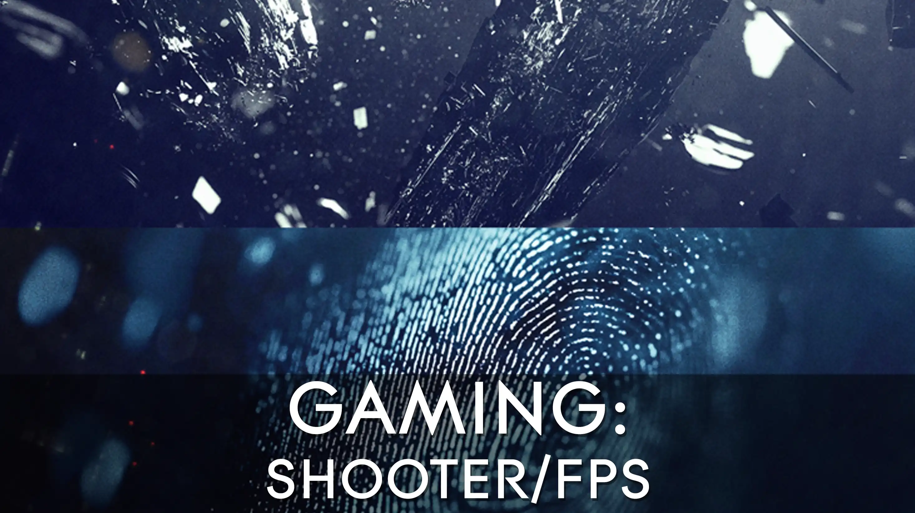 Staff Playlists - Gaming Shooter